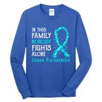 In This Family Nobody Fights Alone Ligma Gift Tall Long Sleeve T-Shirt