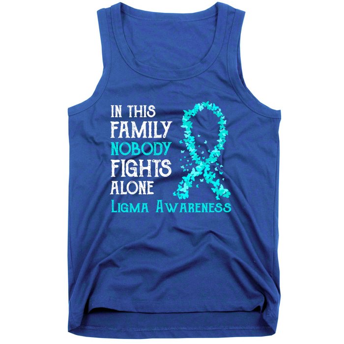 In This Family Nobody Fights Alone Ligma Gift Tank Top