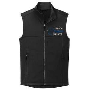 I Teach Future Saints Collective Smooth Fleece Vest