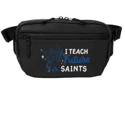 I Teach Future Saints Crossbody Pack