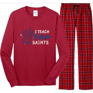 I Teach Future Saints Long Sleeve Pajama Set