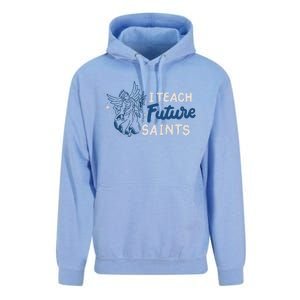 I Teach Future Saints Unisex Surf Hoodie