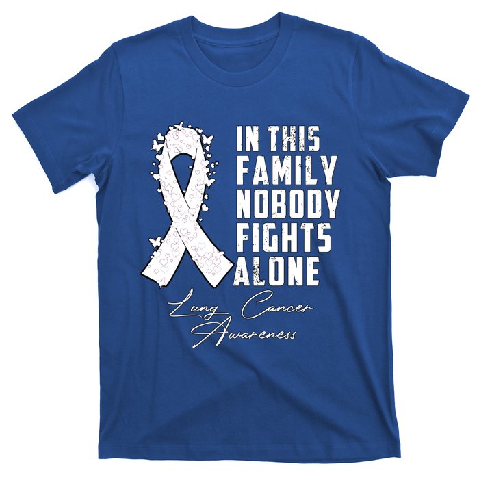 In This Family Nobody Fights Alone Lung Cancer Gift T-Shirt