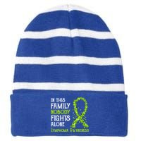 In This Family Nobody Fights Alone Lymphoma Great Gift Striped Beanie with Solid Band