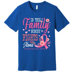 In This Family Nobody Fights Alone Neuroendocrine Cancer Cool Gift Premium T-Shirt