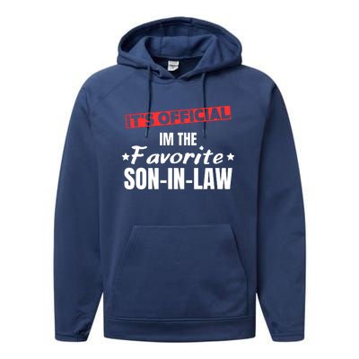 Im The Favorite Son In Law Funny Performance Fleece Hoodie