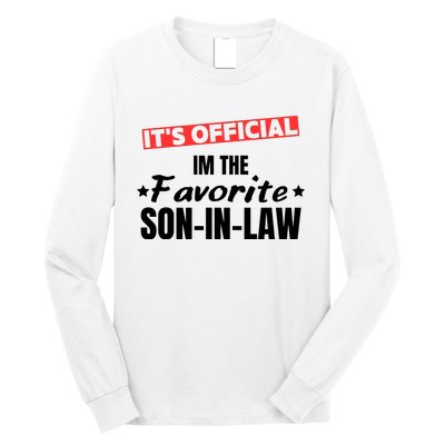 Im The Favorite Son In Law Funny Long Sleeve Shirt