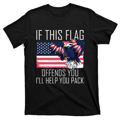 If This Flag Offends You ILl Help You Pack T-Shirt