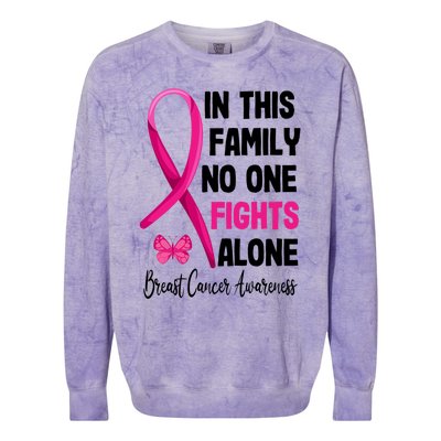 In This Family Nobody Fights Alone Breast Cancer Warrior Gift Colorblast Crewneck Sweatshirt