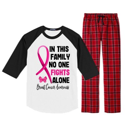 In This Family Nobody Fights Alone Breast Cancer Warrior Gift Raglan Sleeve Pajama Set