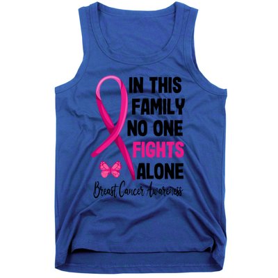 In This Family Nobody Fights Alone Breast Cancer Warrior Gift Tank Top