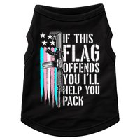 If This Flag Offends You ILl Help You Pack Doggie Tank