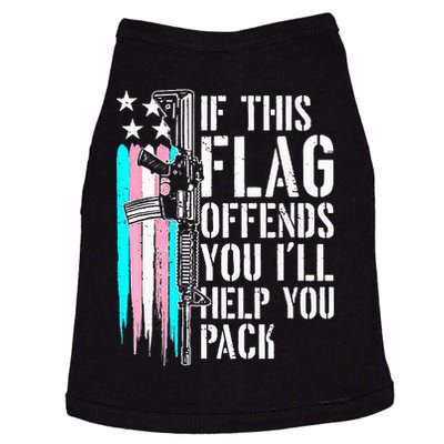 If This Flag Offends You ILl Help You Pack Doggie Tank