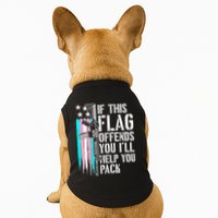 If This Flag Offends You ILl Help You Pack Doggie Tank