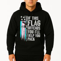 If This Flag Offends You ILl Help You Pack Hoodie