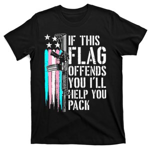 If This Flag Offends You ILl Help You Pack T-Shirt