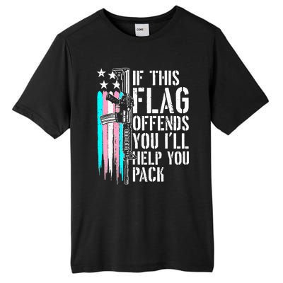 If This Flag Offends You ILl Help You Pack Tall Fusion ChromaSoft Performance T-Shirt