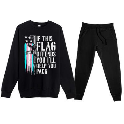 If This Flag Offends You ILl Help You Pack Premium Crewneck Sweatsuit Set