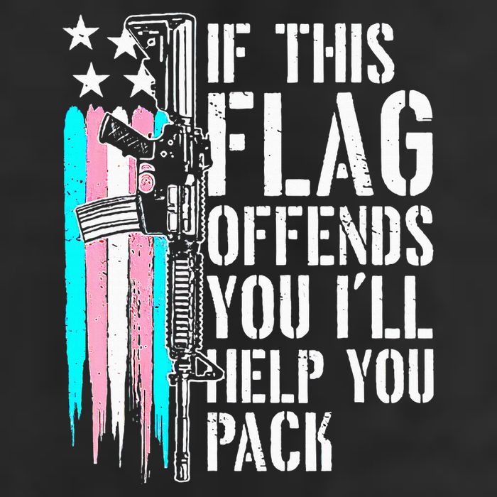 If This Flag Offends You ILl Help You Pack Trucker Hat
