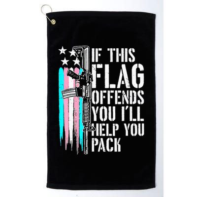 If This Flag Offends You ILl Help You Pack Golf Towel