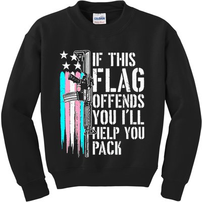 If This Flag Offends You ILl Help You Pack Kids Sweatshirt