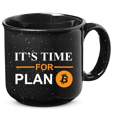 It's Time For Plan B Bitcoin 15oz Campfire Ceramic Mug