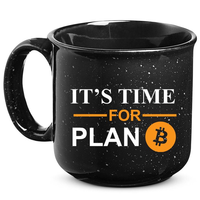 It's Time For Plan B Bitcoin 15oz Campfire Ceramic Mug