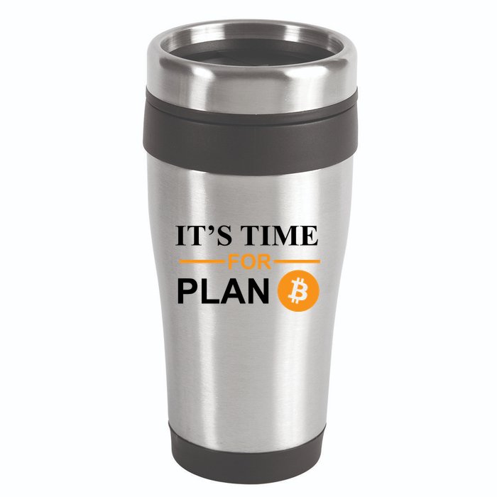 It's Time For Plan B Bitcoin 16oz Travel Tumbler