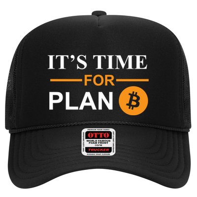 It's Time For Plan B Bitcoin Trucker Hat