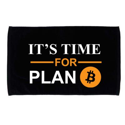 It's Time For Plan B Bitcoin Microfiber Hand Towel