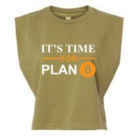 It's Time For Plan B Bitcoin Garment-Dyed Women's Muscle Tee