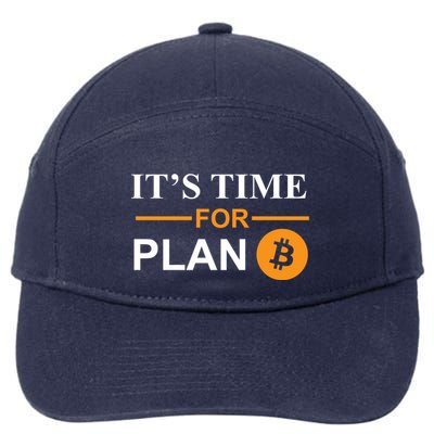 It's Time For Plan B Bitcoin 7-Panel Snapback Hat