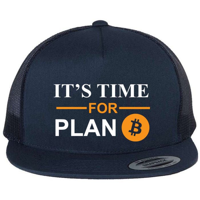 It's Time For Plan B Bitcoin Flatbill Hat