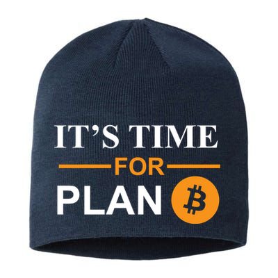 It's Time For Plan B Bitcoin Sustainable Beanie
