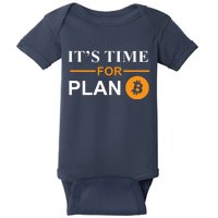 It's Time For Plan B Bitcoin Baby Bodysuit