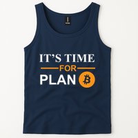 It's Time For Plan B Bitcoin Tank Top