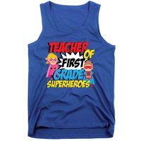 I Teach First Grade Superheroes First Grade Teacher Cool Gift Tank Top