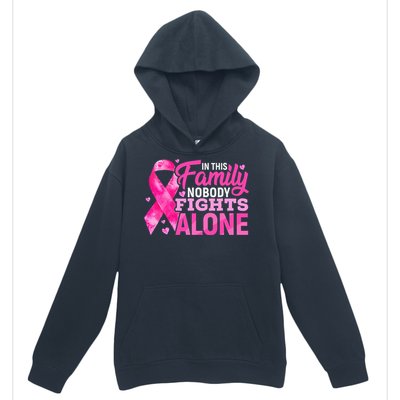 In This Family Nobody Fights Alone Breast Cancer Awareness Urban Pullover Hoodie