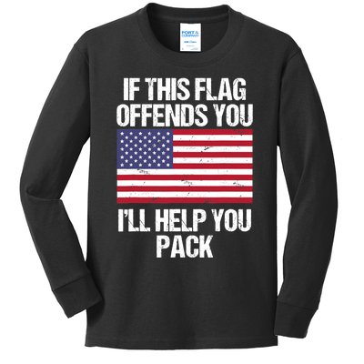 If This Flag Offends You I'll Help You Pack Design Veteran T Kids Long Sleeve Shirt