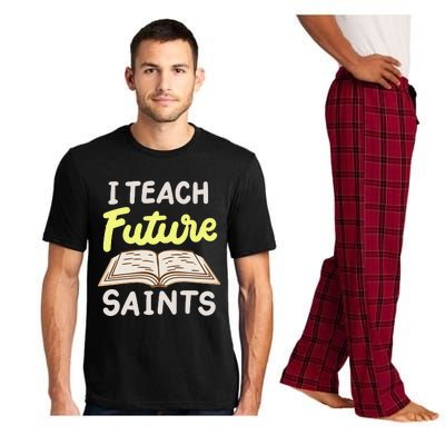 I Teach Future Saints Pajama Set