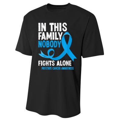 In This Family Nobody Fights Alone Prostate Cancer Awareness Performance Sprint T-Shirt