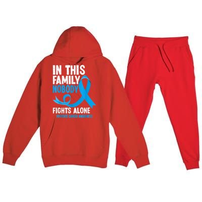 In This Family Nobody Fights Alone Prostate Cancer Awareness Premium Hooded Sweatsuit Set