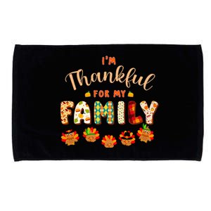 Im Thankful for My Family Thanksgiving Day Turkey Thankful Microfiber Hand Towel