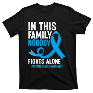 In This Family Nobody Fights Alone Prostate Cancer Awareness T-Shirt