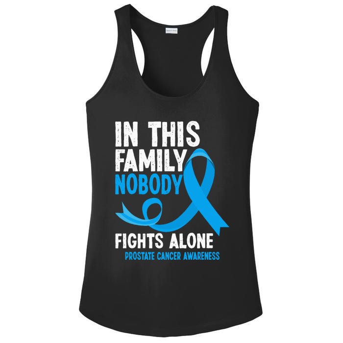 In This Family Nobody Fights Alone Prostate Cancer Awareness Ladies PosiCharge Competitor Racerback Tank