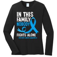 In This Family Nobody Fights Alone Prostate Cancer Awareness Ladies Long Sleeve Shirt