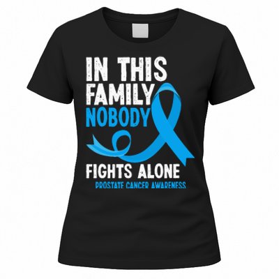 In This Family Nobody Fights Alone Prostate Cancer Awareness Women's T-Shirt