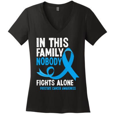 In This Family Nobody Fights Alone Prostate Cancer Awareness Women's V-Neck T-Shirt