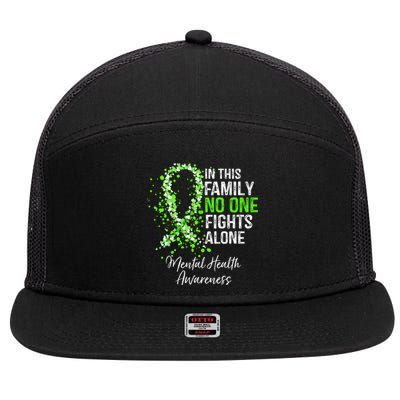 In This Family No One Fights Alone Mental Health Awareness 7 Panel Mesh Trucker Snapback Hat