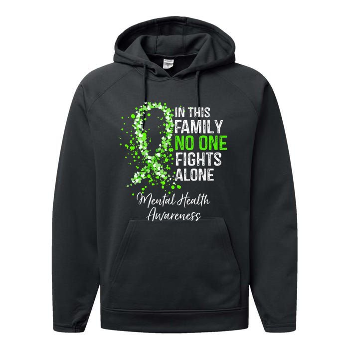 In This Family No One Fights Alone Mental Health Awareness Performance Fleece Hoodie